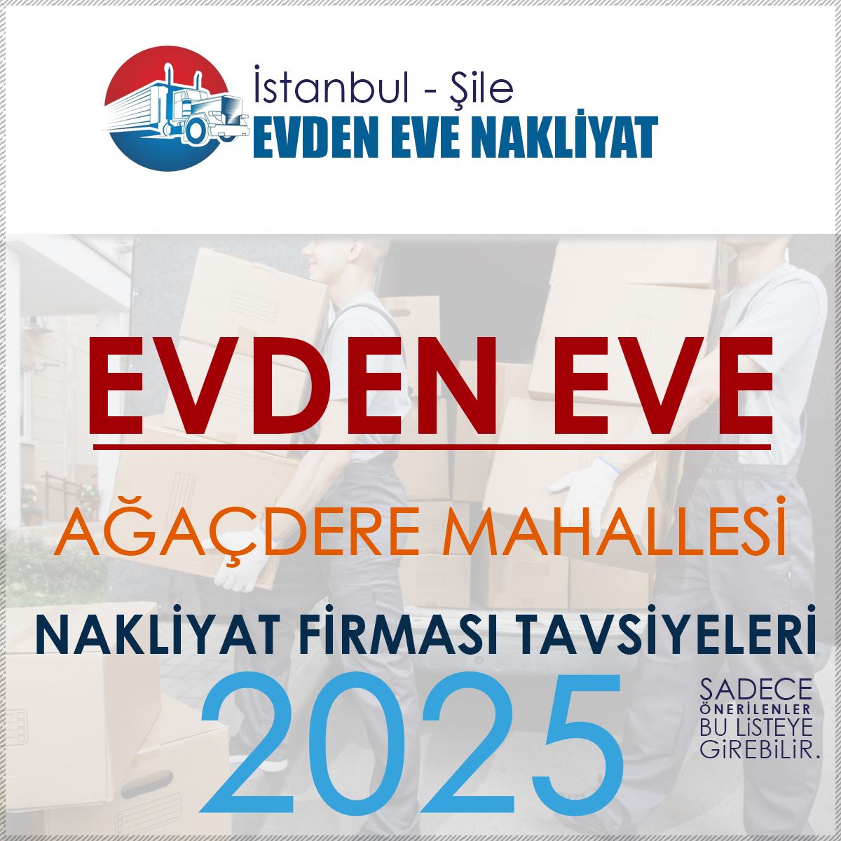 Ağaçdere Evden Eve Nakliyat Firmaları